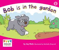 Book Cover for Bob Is in the Garden by Jay Dale