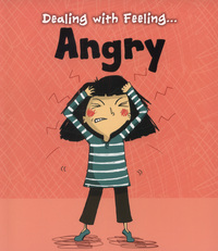 Book Cover for Dealing With Feeling...angry by Isabel Thomas
