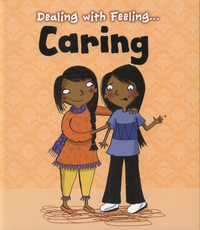Book Cover for Dealing With Feeling...caring by Isabel Thomas