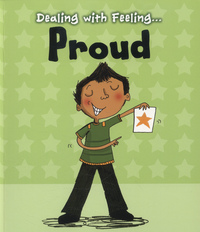 Book Cover for Dealing With Feeling...proud by Isabel Thomas