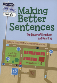 Book Cover for Making Better Sentences by Rebecca Vickers