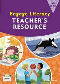 Book Cover for Engage Literacy Teacher's Resource Book Levels 15-20 Orange, Turquoise and Purple by Lauren White