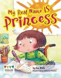 Book Cover for My Real Name Is Princess by Jay Dale