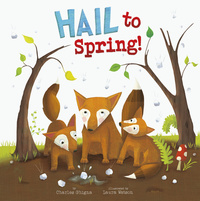 Book Cover for Hail to Spring! by Charles Ghigna