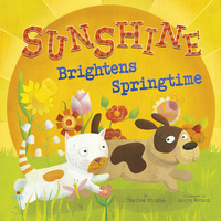 Book Cover for Sunshine Brightens Springtime by Charles Ghigna