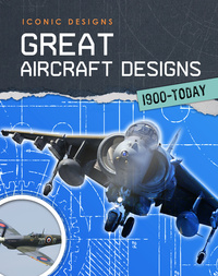 Book Cover for Great Aircraft Designs by Richard Spilsbury