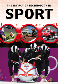 Book Cover for The Impact of Technology in Sport by Matt Anniss