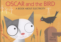Book Cover for Oscar and the bird by Geoff Waring