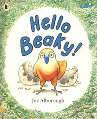 Book Cover for Hello Beaky! by Jez Alborough
