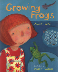 Book Cover for Growing Frogs by Vivian French, Alison Bartlett