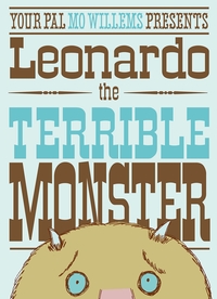 Book Cover for Your Pal Mo Willems Presents Leonardo the Terrible Monster by Mo Willems