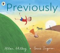 Book Cover for Previously by Allan Ahlberg, Bruce Ingman