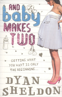 Book Cover for And Baby Makes Two by Dyan Sheldon