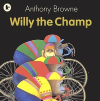 Book Cover for Willy the Champ by Anthony Browne