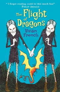 Book Cover for The Flight of Dragons by Vivian French, Ross Collins