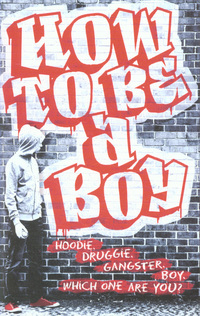 Book Cover for How to Be a Boy by Tony Bradman