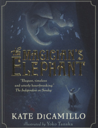 Book Cover for The Magician's Elephant by Kate DiCamillo, Yoko Tanaka