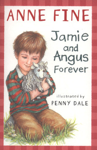 Book Cover for Jamie and Angus Forever by Anne Fine, Penny Dale