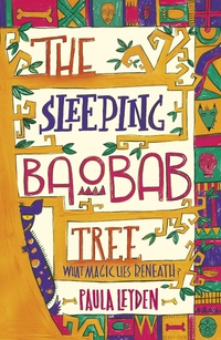 Book Cover for The Sleeping Baobab Tree by Paula Leyden