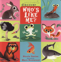Book Cover for Who's Like Me? by Nicola Davies, Marc Boutavant