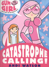 Book Cover for Catastrophe Calling! by Andi Watson