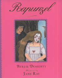 Book Cover for Rapunzel by Berlie Doherty, Jane Ray