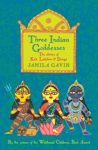 Book Cover for Three Indian Goddesses by Jamila Gavin