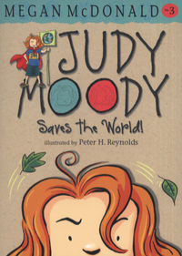 Book Cover for Judy Moody Saves the World! by Megan McDonald, Peter H Reynolds