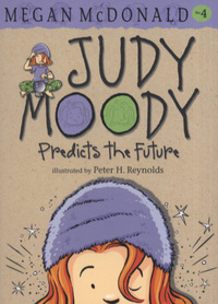 Book Cover for Judy Moody Predicts the Future by Megan McDonald, Peter H Reynolds