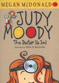 Book Cover for Judy Moody, the Doctor Is In! by Megan McDonald, Peter H Reynolds