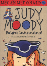 Book Cover for Judy Moody Declares Independence! by Megan McDonald, Peter H Reynolds
