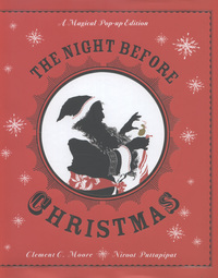 Book Cover for The Night Before Christmas, or, Account of a Visit from St. Nicholas by Clement Clarke Moore, Niroot Puttapipat