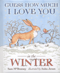 Book Cover for Guess How Much I Love You in the Winter by Sam McBratney, Anita Jeram