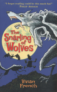 Book Cover for The Snarling of Wolves by Vivian French