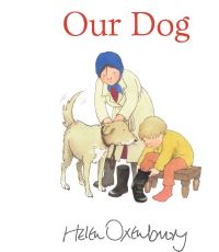 Book Cover for Our Dog by Helen Oxenbury