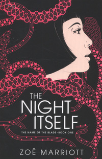 Book Cover for The Night Itself by Zoë Marriott
