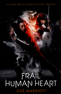 Book Cover for Frail Human Heart by Zoë Marriott