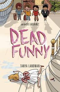 Book Cover for Dead Funny by Tanya Landman