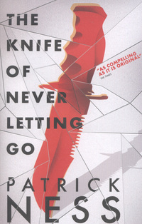 Book Cover for The Knife of Never Letting Go by Patrick Ness