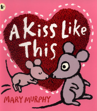 Book Cover for A Kiss Like This by Mary Murphy