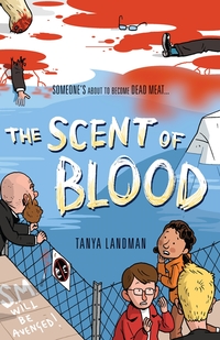 Book Cover for The Scent of Blood by Tanya Landman