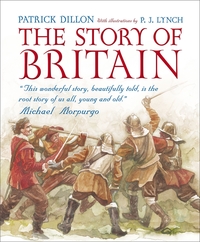 Book Cover for The Story of Britain by Patrick Dillon