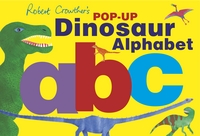 Book Cover for Robert Crowther's Pop-Up Dinosaur Alphabet by Robert Crowther