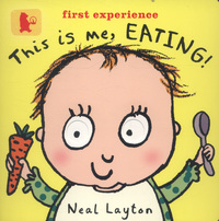 Book Cover for This Is Me, Eating! by Neal Layton