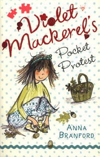 Book Cover for Violet Mackerel's Pocket Protest by Anna Branford