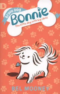 Book Cover for Brave Dog Bonnie by Bel Mooney