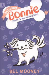 Book Cover for Busy Dog Bonnie by Bel Mooney