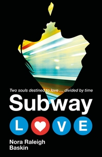 Book Cover for Subway Love by Nora Raleigh Baskin