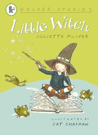 Book Cover for Little Witch by Juliette MacIver