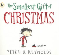 Book Cover for The Smallest Gift of Christmas by Peter H Reynolds